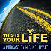 This-Is-Your-Life-Podcast-Michael-Hyatt-Pocket-Changed