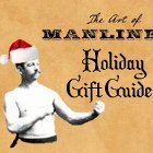 Thumbnail image for The Art of Manliness Manly Holiday Gift Guide