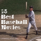 15 Best Baseball Movies