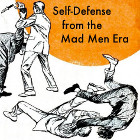 Don Draper Judo: Unarmed Self-Defense from the Mad Men Era