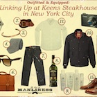Thumbnail image for Outfitted and Equipped: Linking Up at Keens Steakhouse in New York City