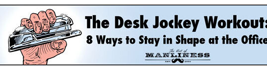 Discover the Desk Jockey Workout, consisting of 8 effective exercises designed to help you stay in shape while working at the office.