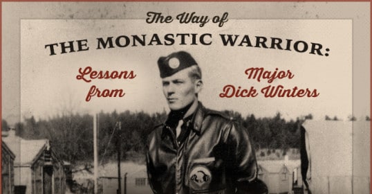 The cover of the book, featuring Major Dick Winters, highlights the lessons of the monastic warrior.