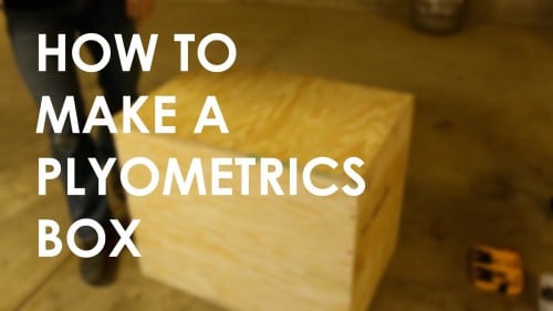Instructions on how to make a plyometric box at home using DIY methods.
