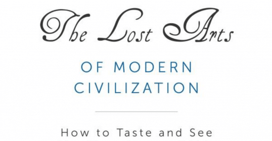 Discover the lost arts of modern civilization through this podcast, where we explore how to taste and see the abundance of life.