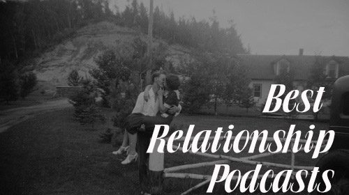 Top relationship podcasts featuring insightful episodes on enhancing your relationships, including the Art of Manliness Podcast.