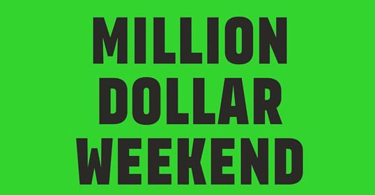 A million-dollar weekend Launch with a green background.