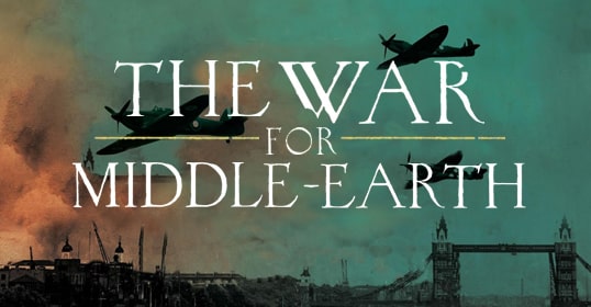 Text reads “The War for Middle-Earth” over an image of airplanes flying above a city skyline, with smoke and the Tower Bridge in the background, evoking echoes of World Wars as imagined by J.R.R. Tolkien.