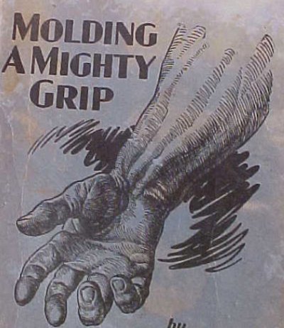 Molding a mighty grip vintage strength.