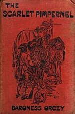 Book cover of The Scarlet Pimpernel by Baroness Emmuska Orczy.