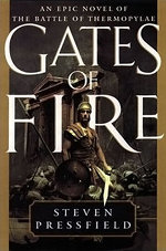 Gates of fire: an epic novel of the battle of thermopylae by steven press field. book cover.