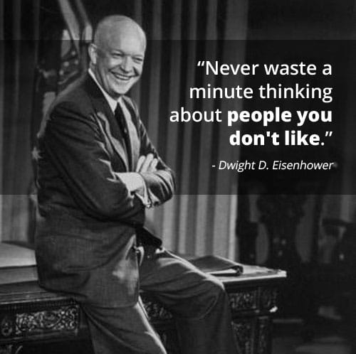 Motivational words by Dwight D Eisenhower.