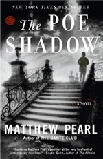 Book cover of The Poe Shadow by Matthew Pearl.