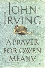 Book cover of A Prayer For Owen Meany by John Irving.