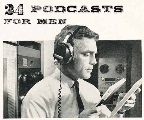 Vintage radio operator podcasts for men.