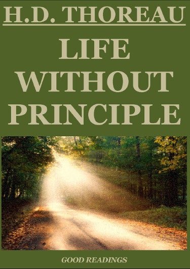  Book cover,Life Without Principle" by Henry David Thoreau.