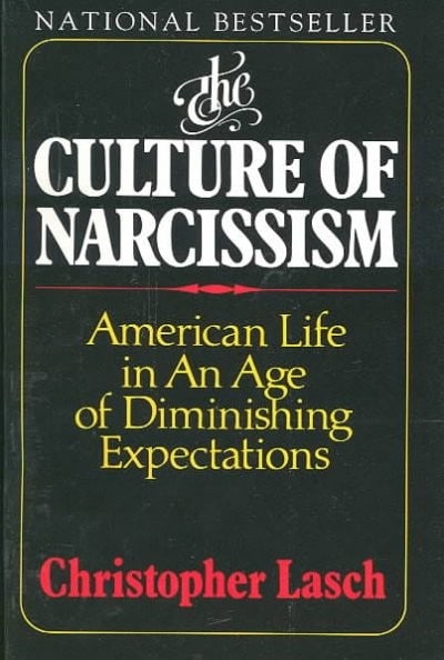 Book cover,The Culture of Narcissism by Christopher Lasch.