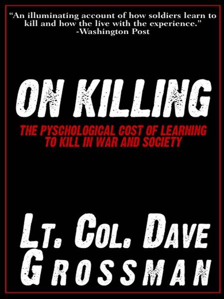 Book cover, on killing by Dave Grossman.