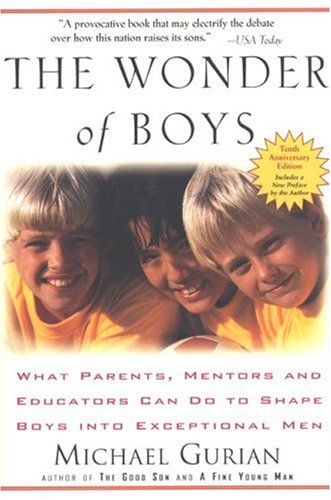 Book cover, the wonder of boys by Michael Gurian.