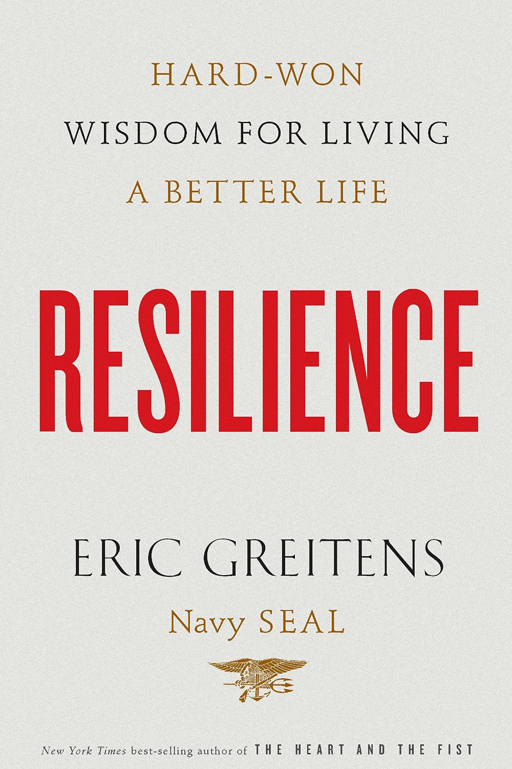 Book cover, Resilience by Eric Greitens.