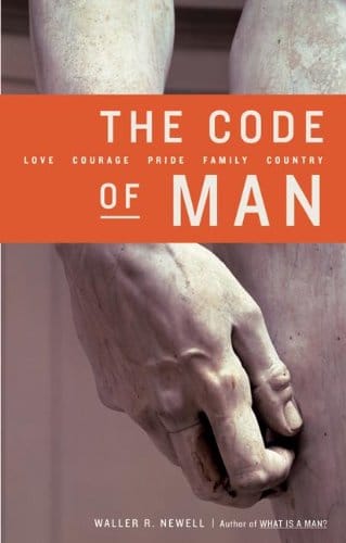 The Code of Man Waller R. Newell, Book cover.