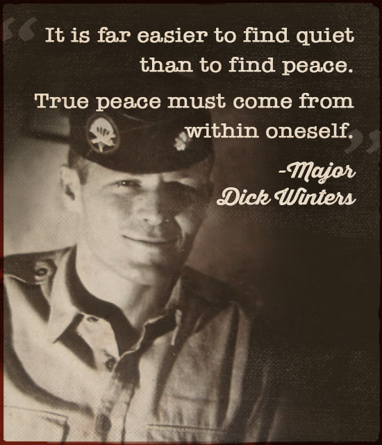 Quote about peace by Major Dick Winters.