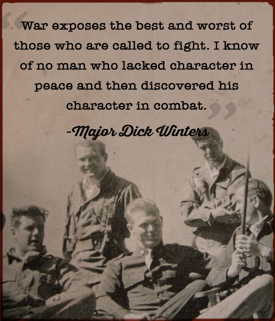 Major Dick Winter's views about character.