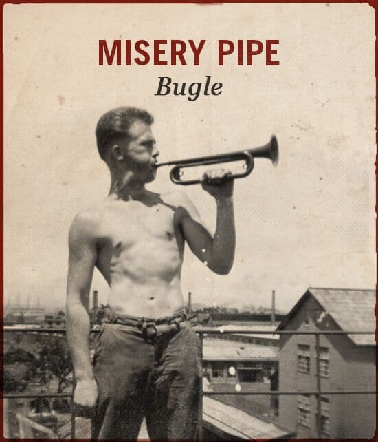 Misery pipe WWII slang bugle.