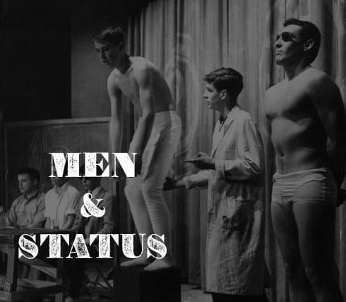 Men and status A Guidebook For Managing Status.