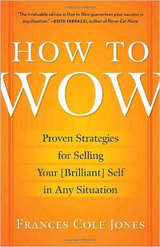 how to wow book cover frances cole jones