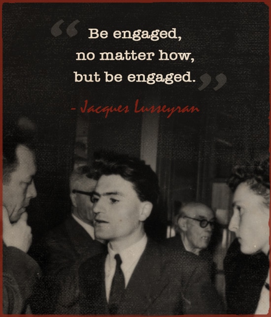 A quote of Jacques Lusseyran and people doing gossips in picture.