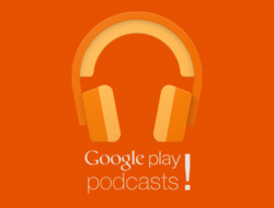 Google play podcast.