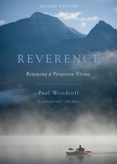 Reverence: Renewing a Forgotten Virtue book cover Paul Woodruff.