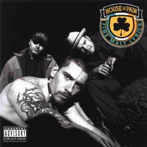 Lyrics of house of pain.