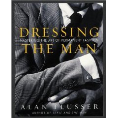 Book cover, dressing the man by Alan Flusser.