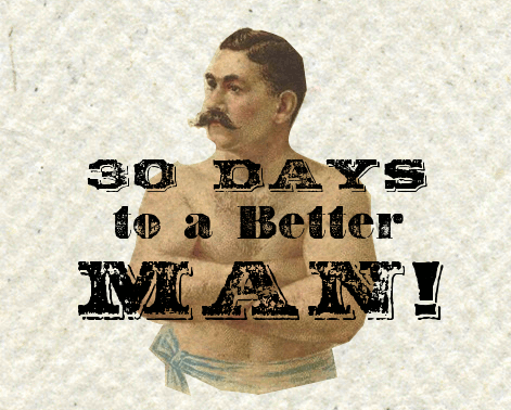 Illustration of 30 days to a better Man.