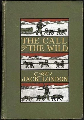 Book cover of The Call Of The Wild by Jack London.