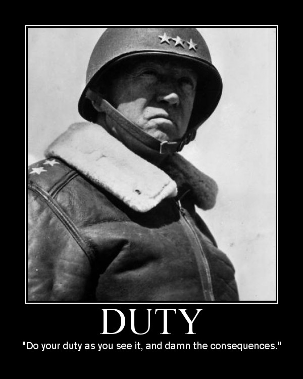 Motivational quote about Duty by General Patton.