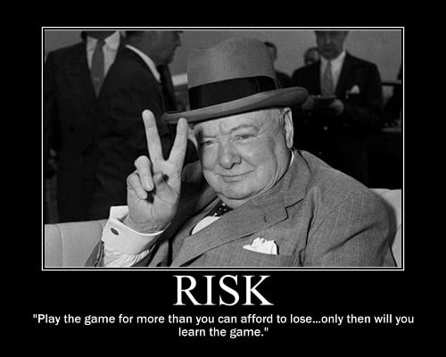 A motivational quote about Risk by Winston Churchill.