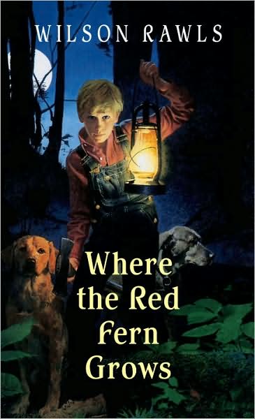 Book cover of "Where the red fern Grows" by Wilson Rawls.