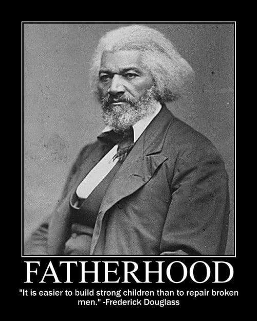 A motivational quote about fatherhood by Frederick Douglass.