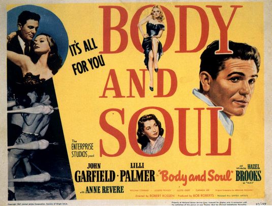Film poster, body and soul by John Garfield.