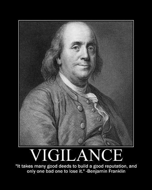 Benjamin Franklin's Vigilance quote motivational poster.