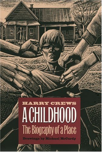 Book cover of "A Childhood" by Harry Crews. 