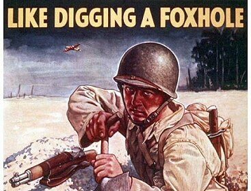 A frugal poster illustrating the art of digging a foxhole during war.