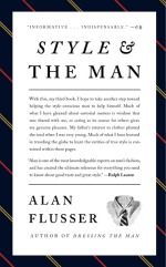 Book cover of Style and The Man by Alan Flusser.