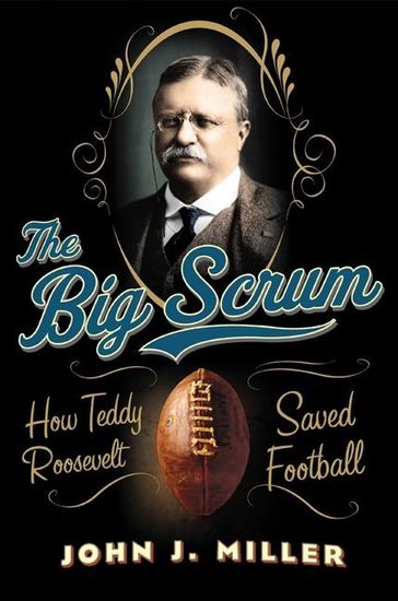 Book cover of The Big Scrum by John Miller.