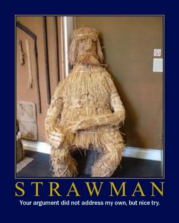 A poster of straw man. 