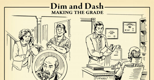 Dim and Dash are two students who are determined to succeed in school. Despite their seemingly dimwitted appearances, they prove that intelligence is not always evident at first glance. With their perseverance and hard work
