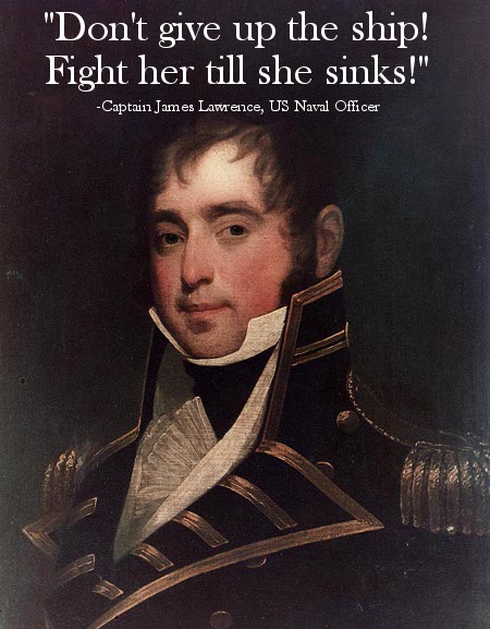 captain Captain Lawrence's last words.